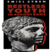 Emiel Eyben - Restless Youth in Ancient Rome [Retail]